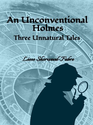cover image of An Unconventional Holmes